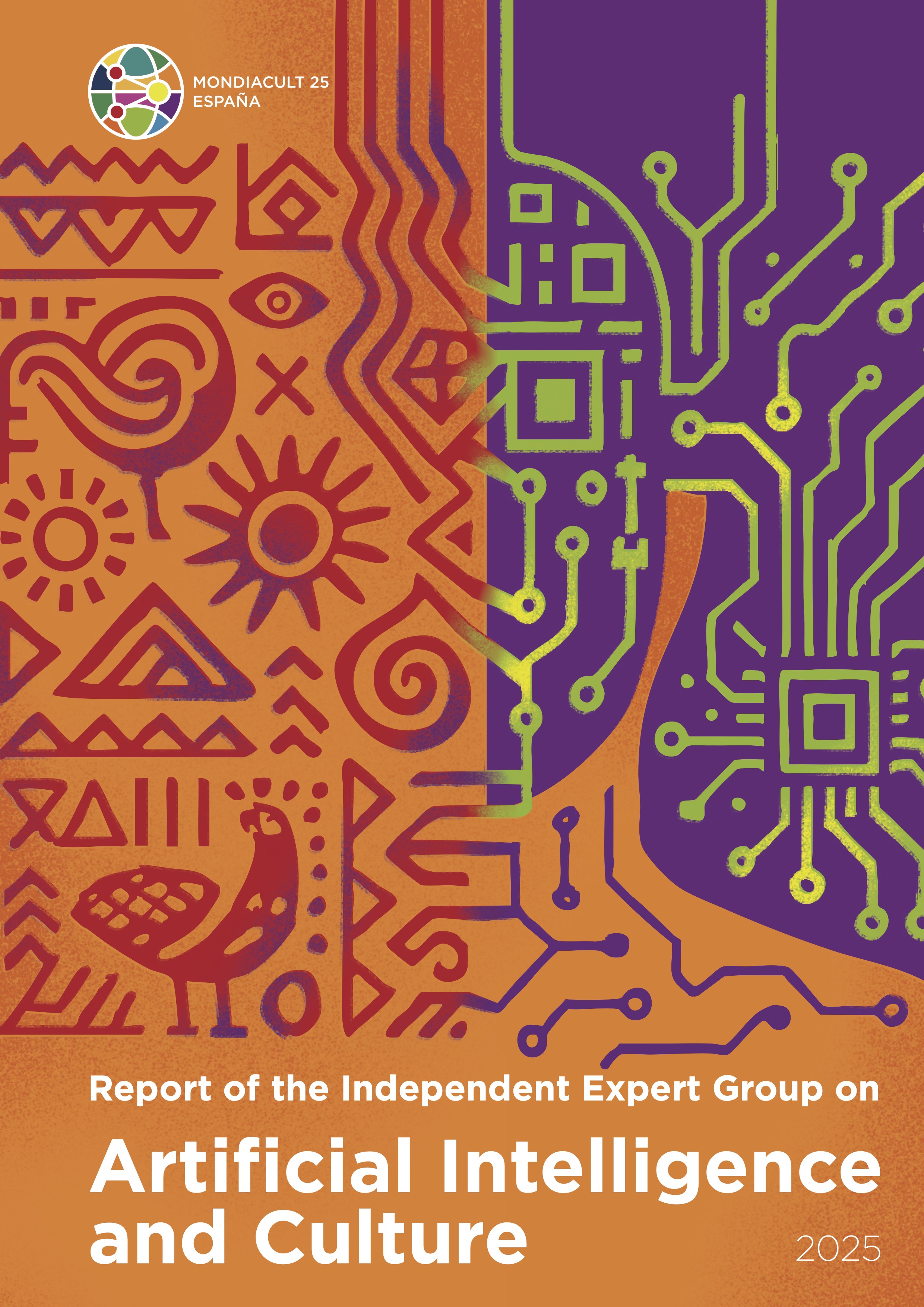 Report of the Independent Expert Group on Artificial Intelligence and Culture 2025